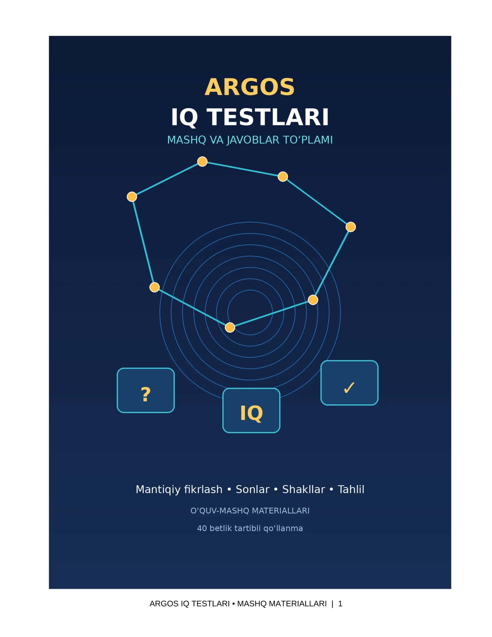 ARGOS IQ TESTLARI: MASHQ VA JAVOBLAR 1