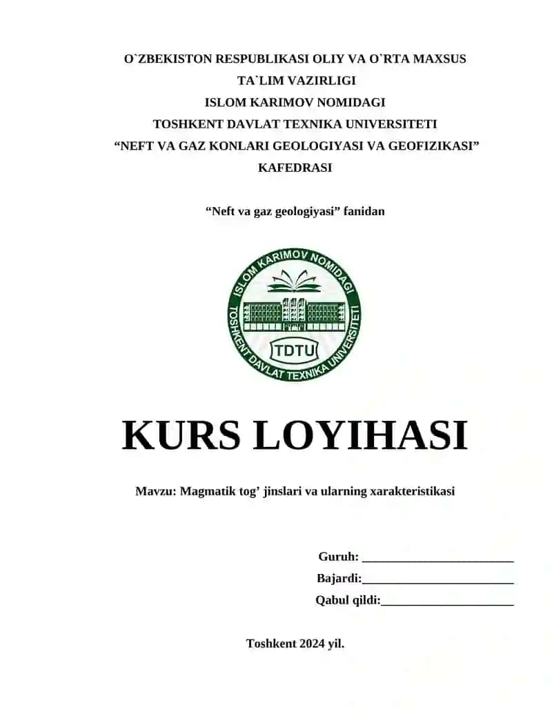 Magmatik tog’ jinslari va ularning xarakteristikasi