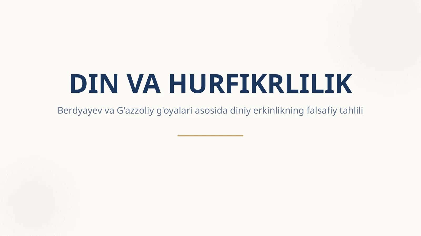 Din va hurfikrlilik 1