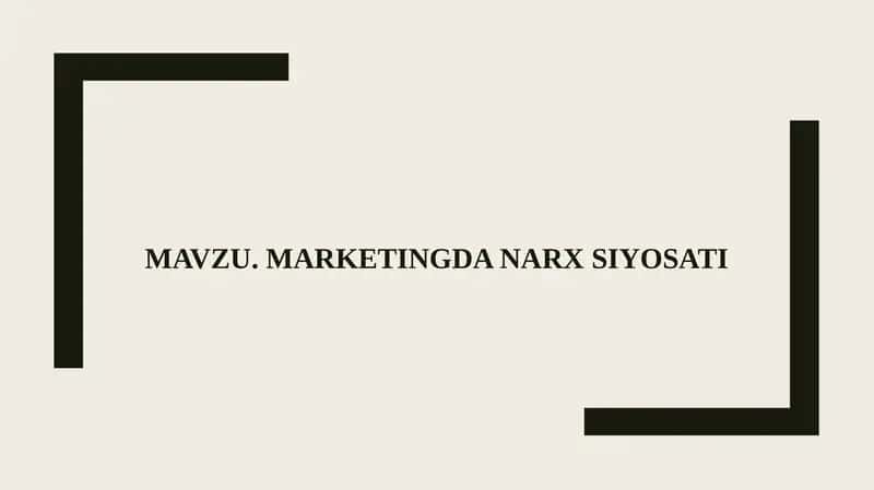 Marketingda narxsiyosati 1