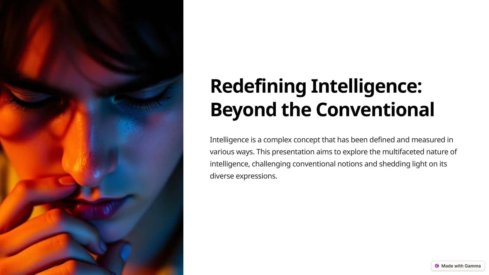Redefining Intelligence Beyond the Conventional 1