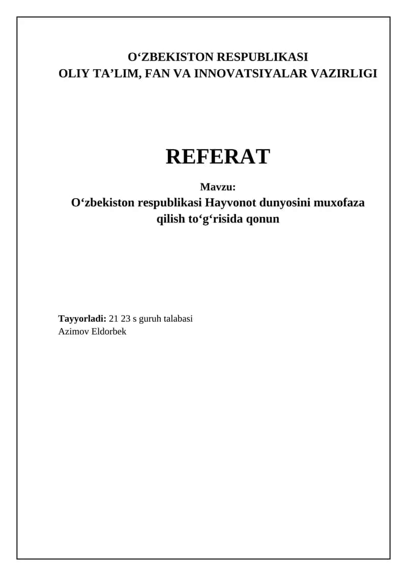 Oʻzbekiston respublikasi Hayvonot dunyosini muxofaza qilish toʻgʻrisida qonun 1