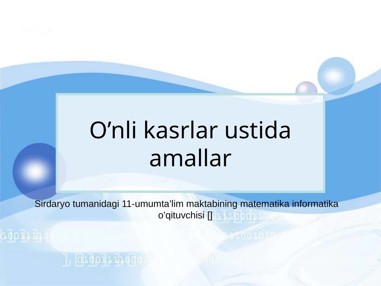 O’nli kasrlar ustida amallar 1