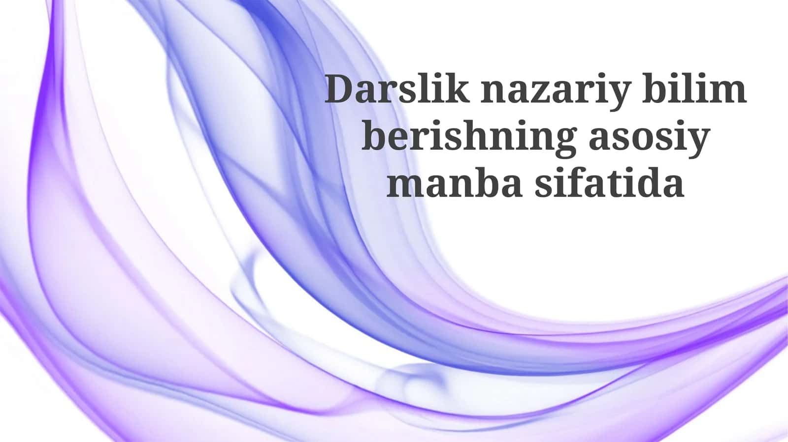 Darslik: Nazariy Bilimlar Manbai Sifatida 1