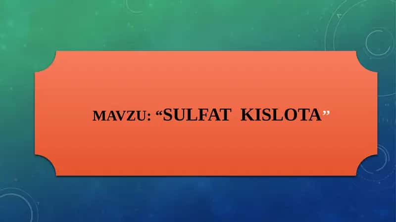 Sulfat kislo'ta 1