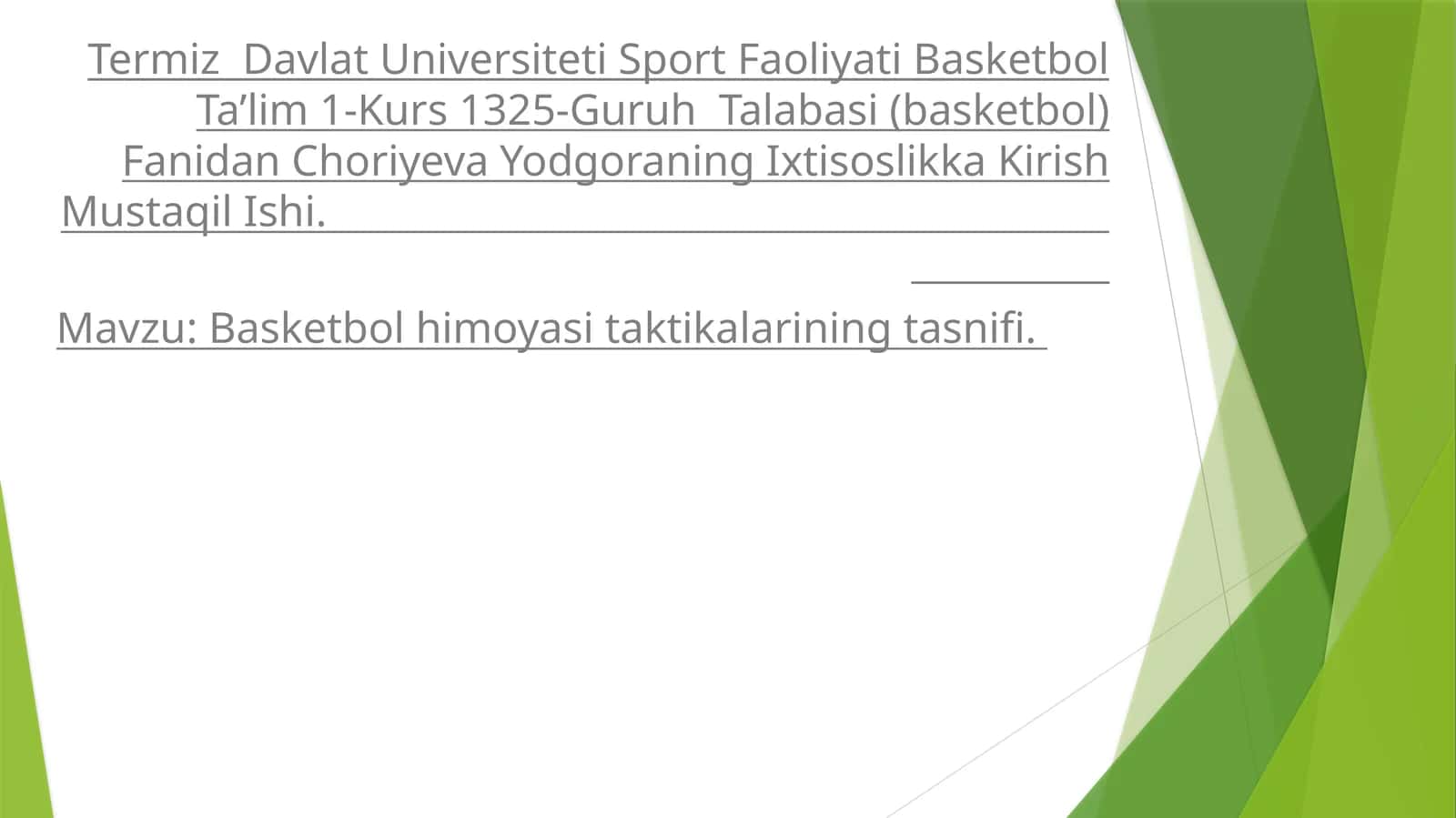 Basketbol himoyasi taktikalarining tasnifi 1