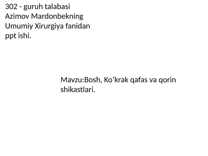 bosh, koʻkrak qafas va qorin shikastlari 1