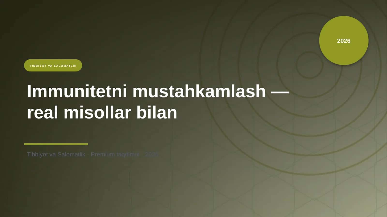 Immunitetni mustahkamlash — real misollar bilan 1
