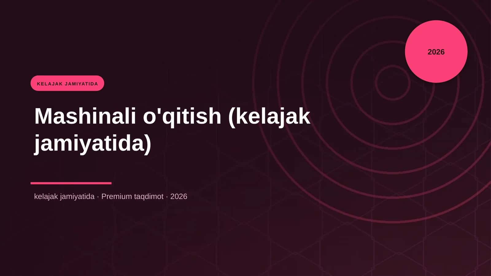 Mashinali o'qitish (kelajak jamiyatida) 1