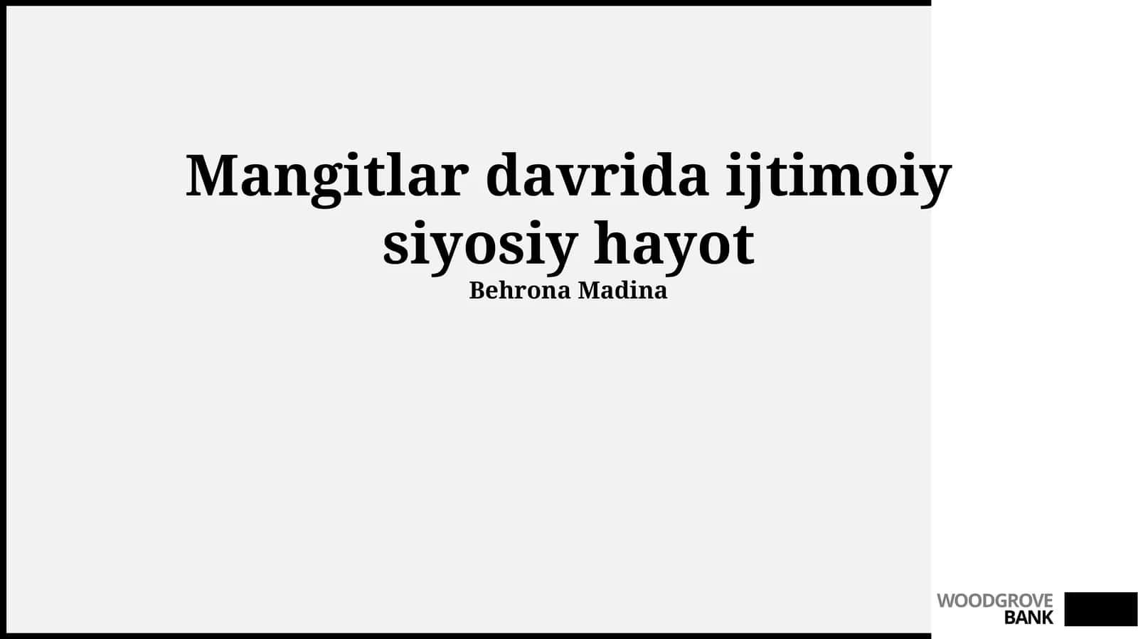 Mangʻitlar davrida ijtimoiy siyosiy hayot 1