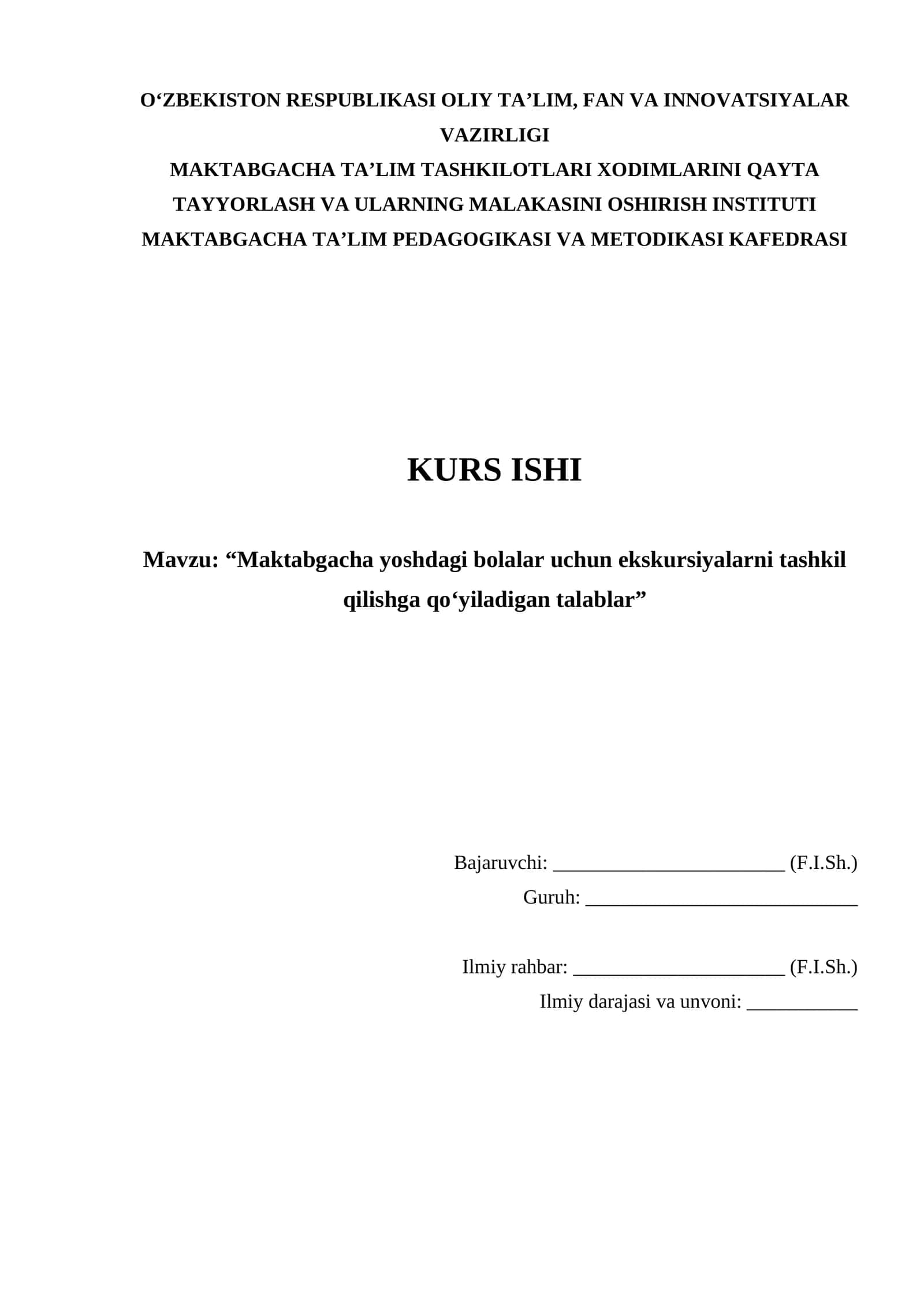 Maktabgacha yoshdagi bolalar uchun ekskursiyalarni tashkil qilishga qo‘yiladigan talablar — 35 betli 1