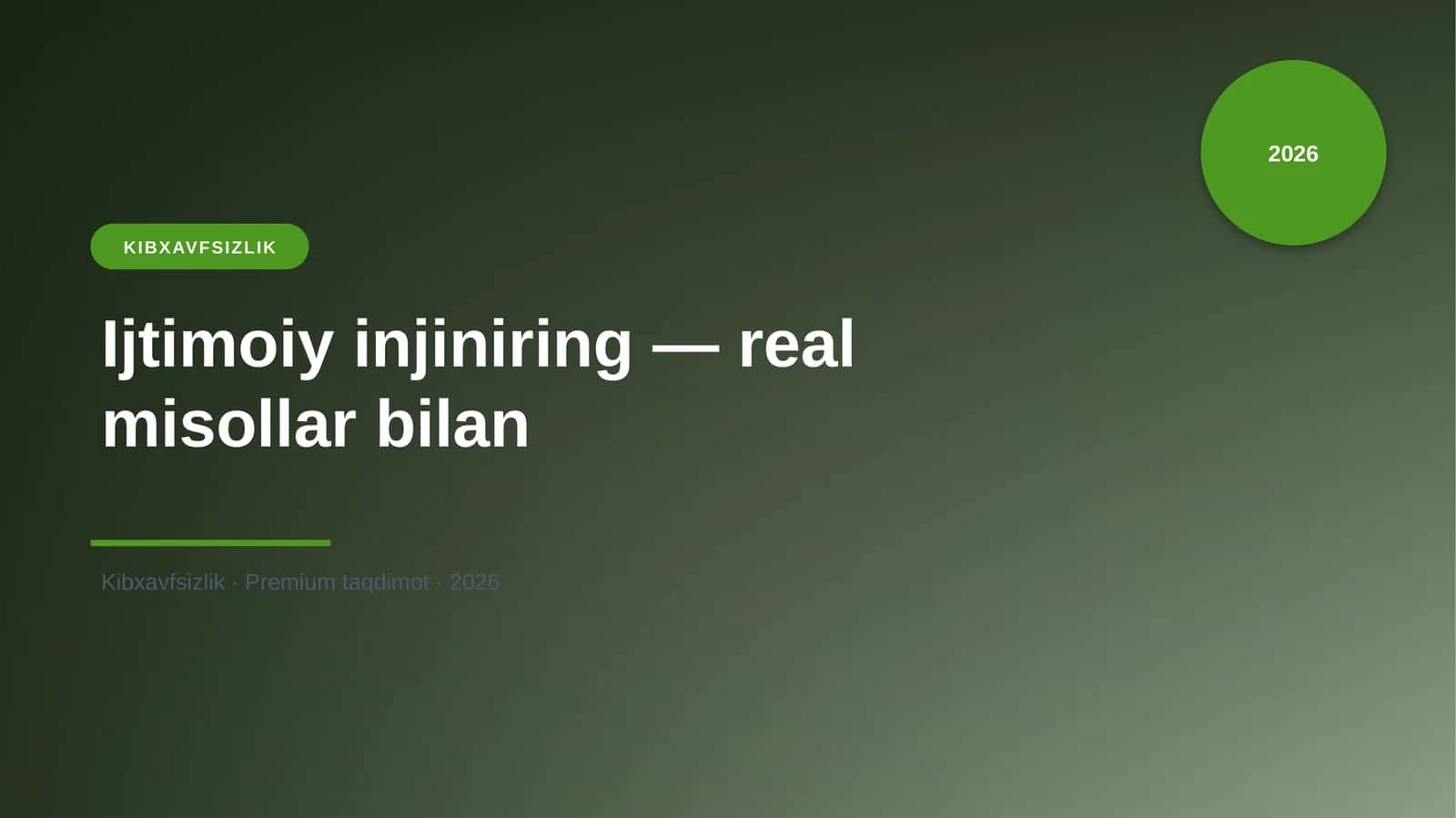 Ijtimoiy injiniring — real misollar bilan 1