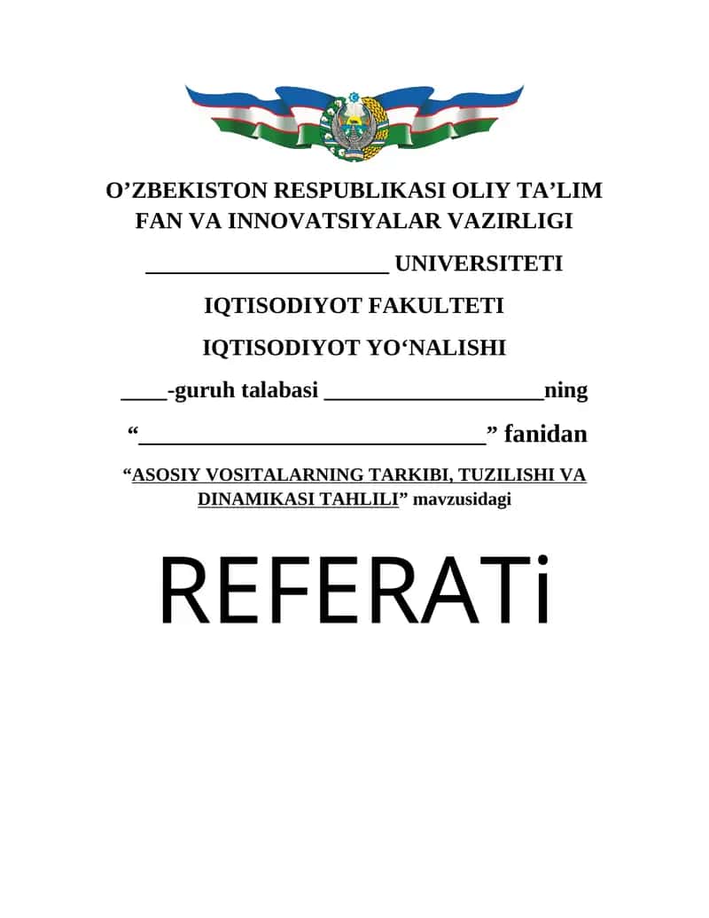 ASOSIY VOSITALARNING TARKIBI, TUZILISHI VA DINAMIKASI TAHLILI 1