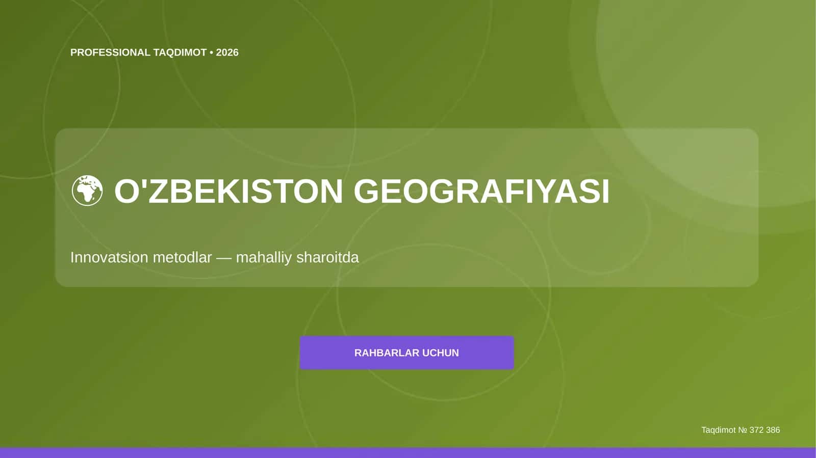 O'zbekiston geografiyasi: innovatsion metodlar (mahalliy sharoitda) [rahbarlar uchun] 1