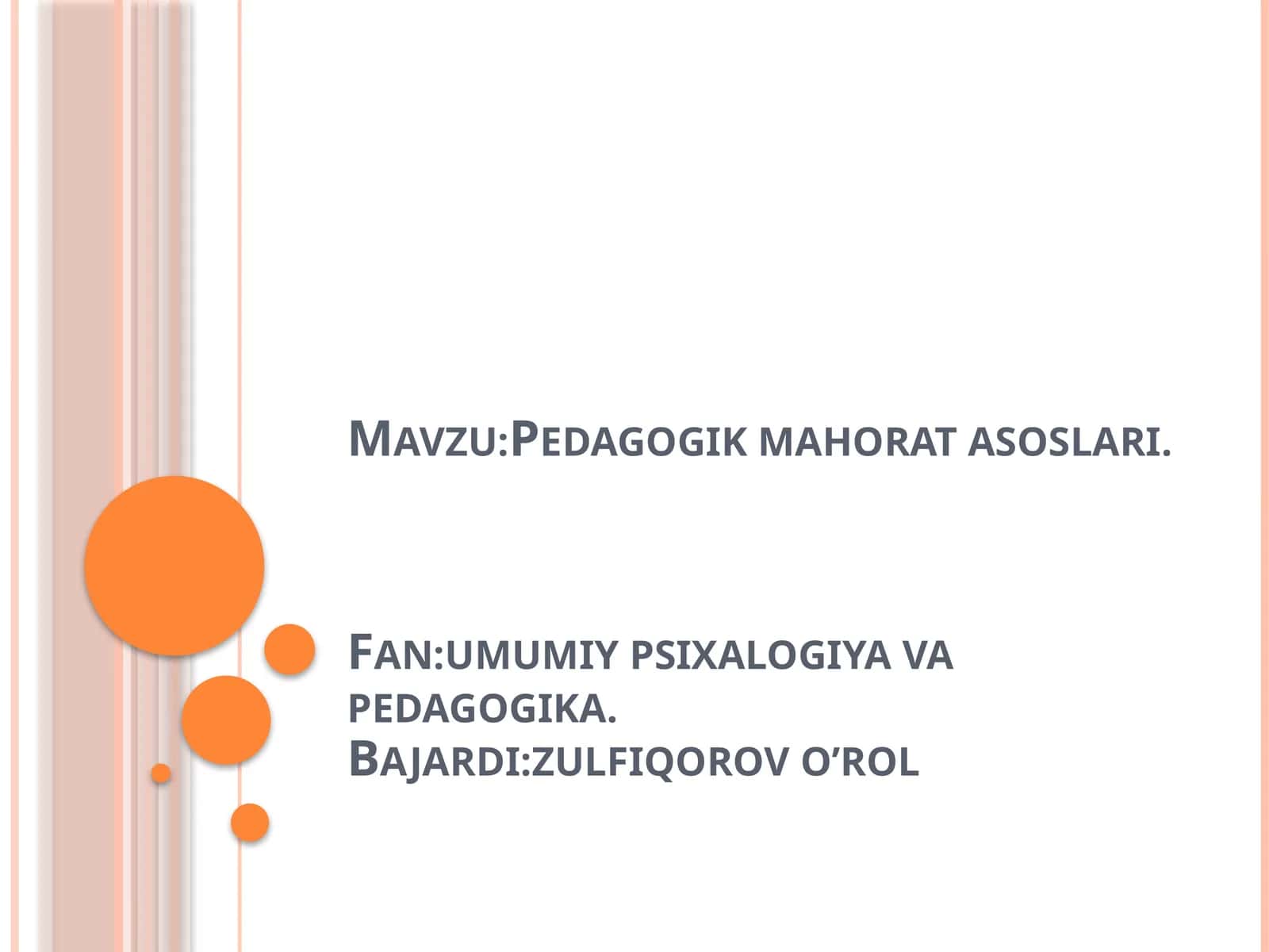 Pedagogik mahorat asoslari 1