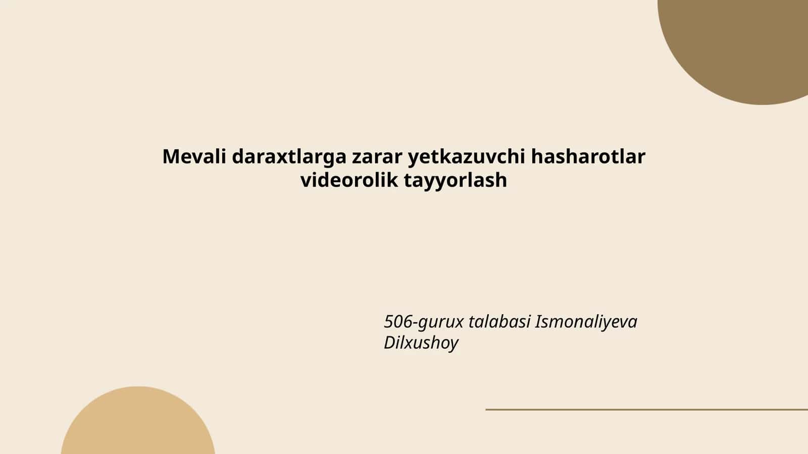 Mevali daraxtlarga zarar yetkazuvchi hasharotlar videorolik tayyorlash 1