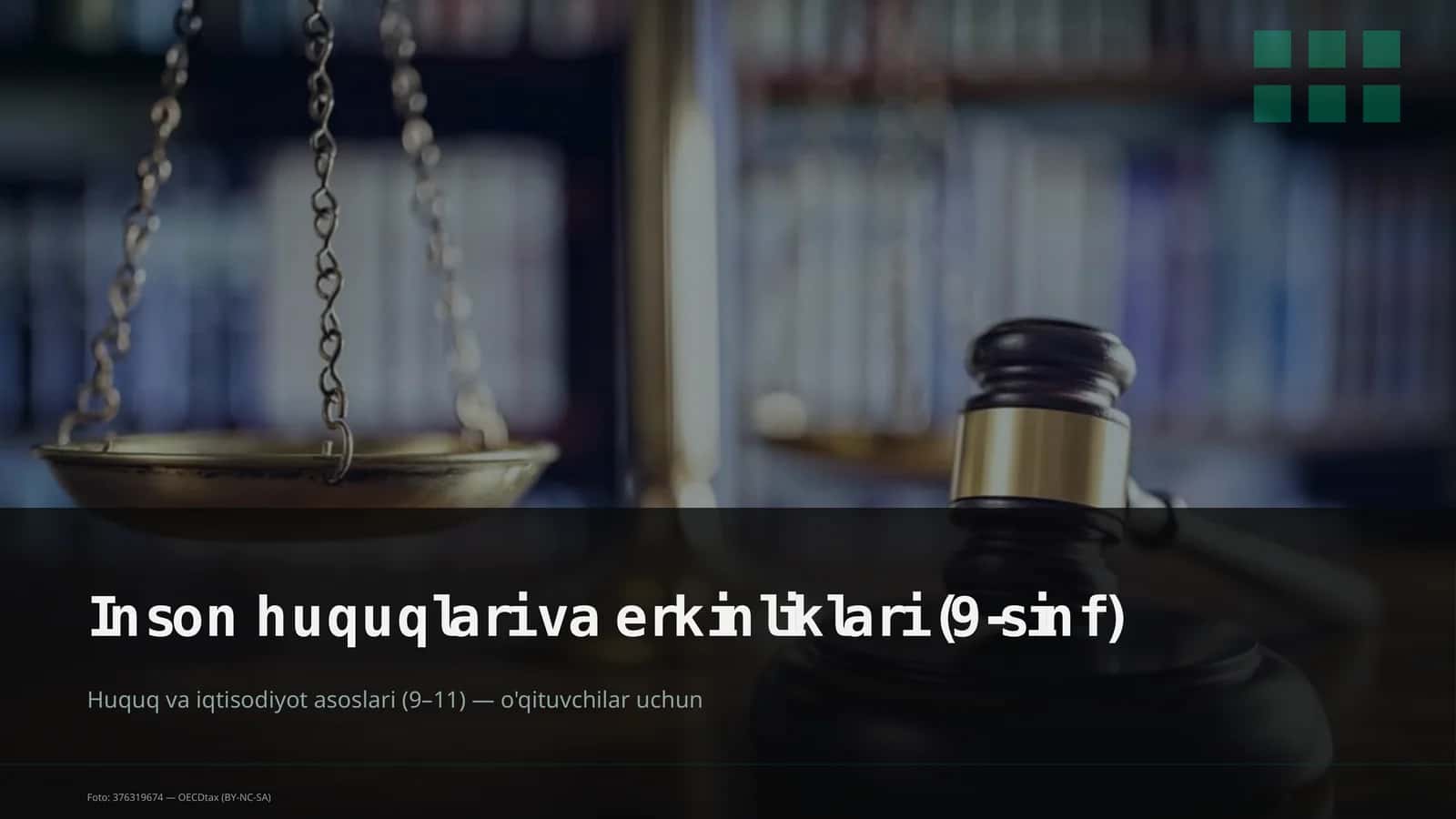 Inson huquqlari va erkinliklari (9-sinf) 1