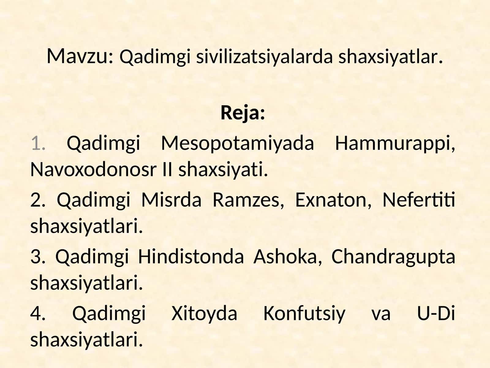 Qadimgi sivilizatsiyalarda shaxsiyatlar 1