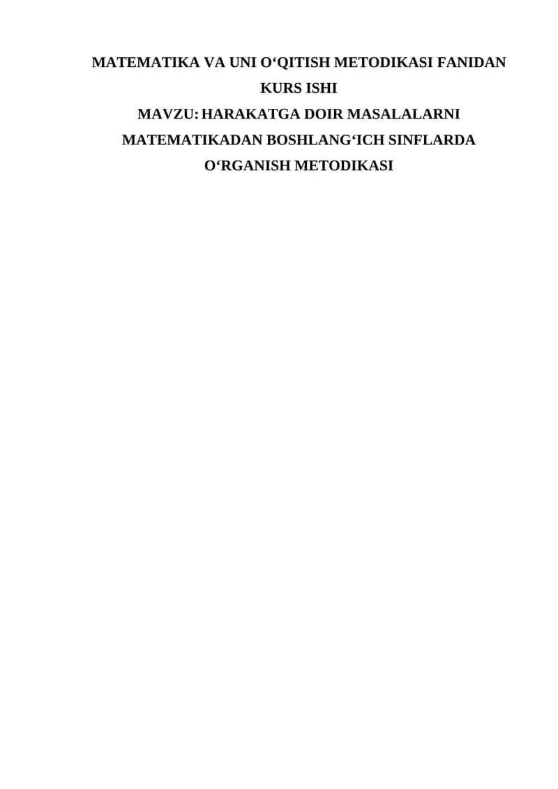 MATEMATIKA VA UNI O‘QITISH METODIKASI FANIDAN KURS ISHI 1
