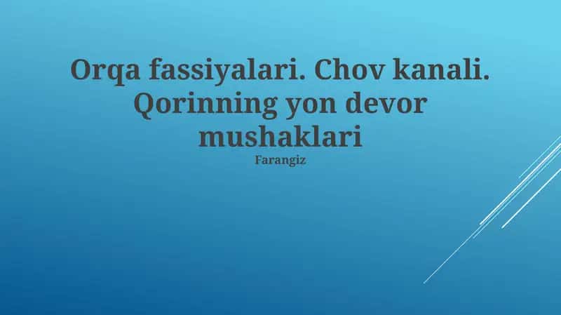 Femoral fastsiyasi, chov kanali va qorinning lateral devori 1