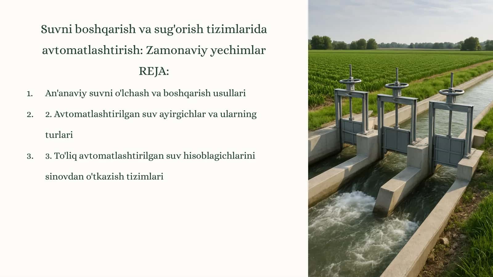 Suvni boshqarish va sug'orish tizimlarida avtomatlashtirish:Zamonaviy yechimlar 1