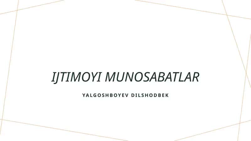 Ijtimoyi munosabatlar 1