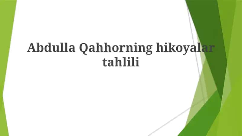 Abdulla Qahhorning hikoyalari tahlili 1
