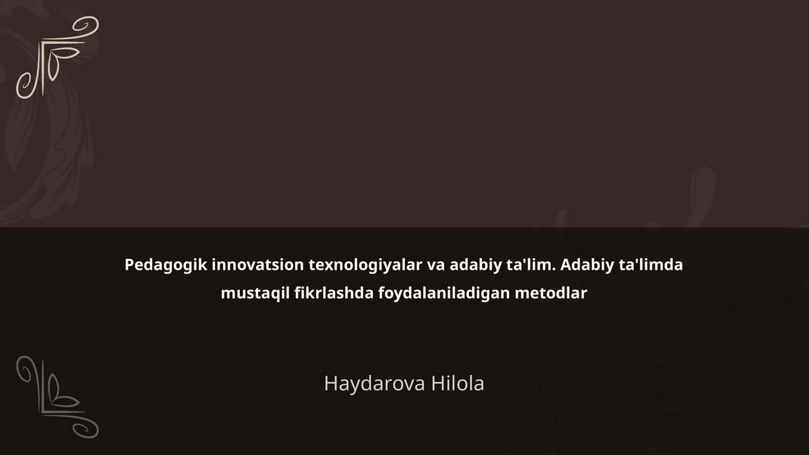 Pedagogik innovatsion texnologiyalar va adabiy ta'lim 1