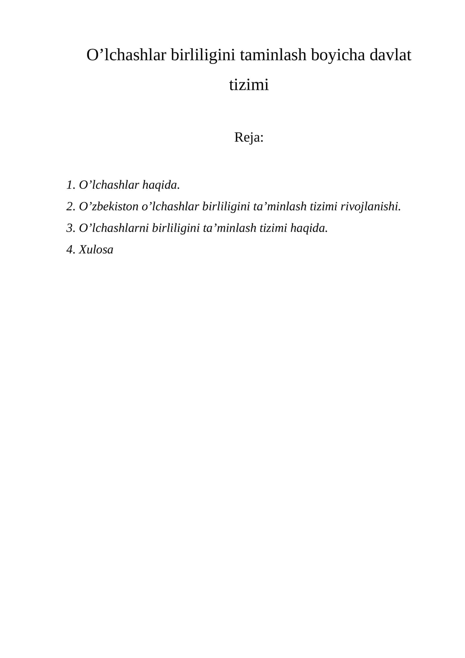 O’lchashlar birliligini taminlash boyicha davlat tizimi 1