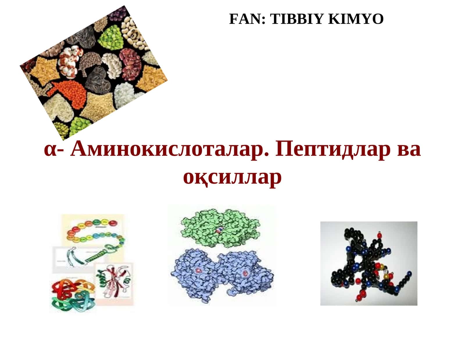 α- Аминокислоталар. Пептидлар ва оқсиллар 1