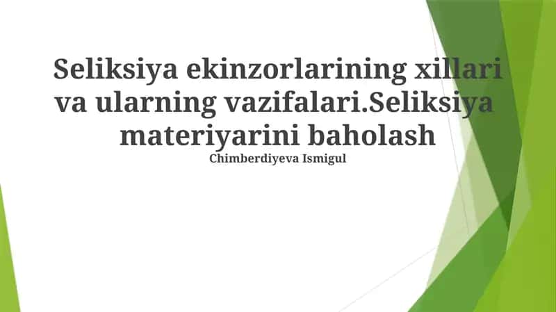 Seliksiya Materiallarini Baholash 1