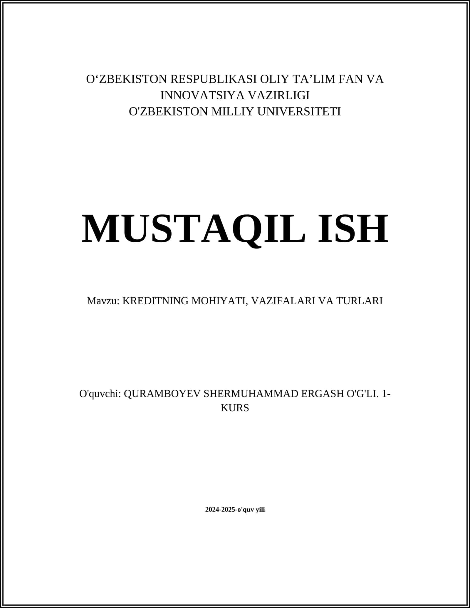 KREDITNING MOHIYATI, VAZIFALARI VA TURLARI 1