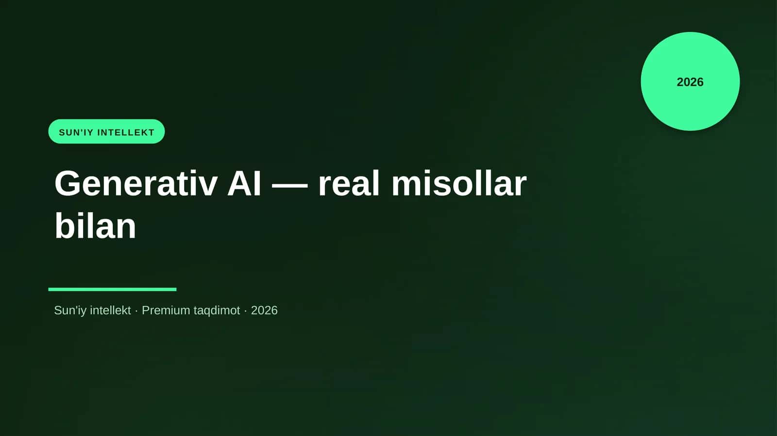 Generativ AI — real misollar bilan 1