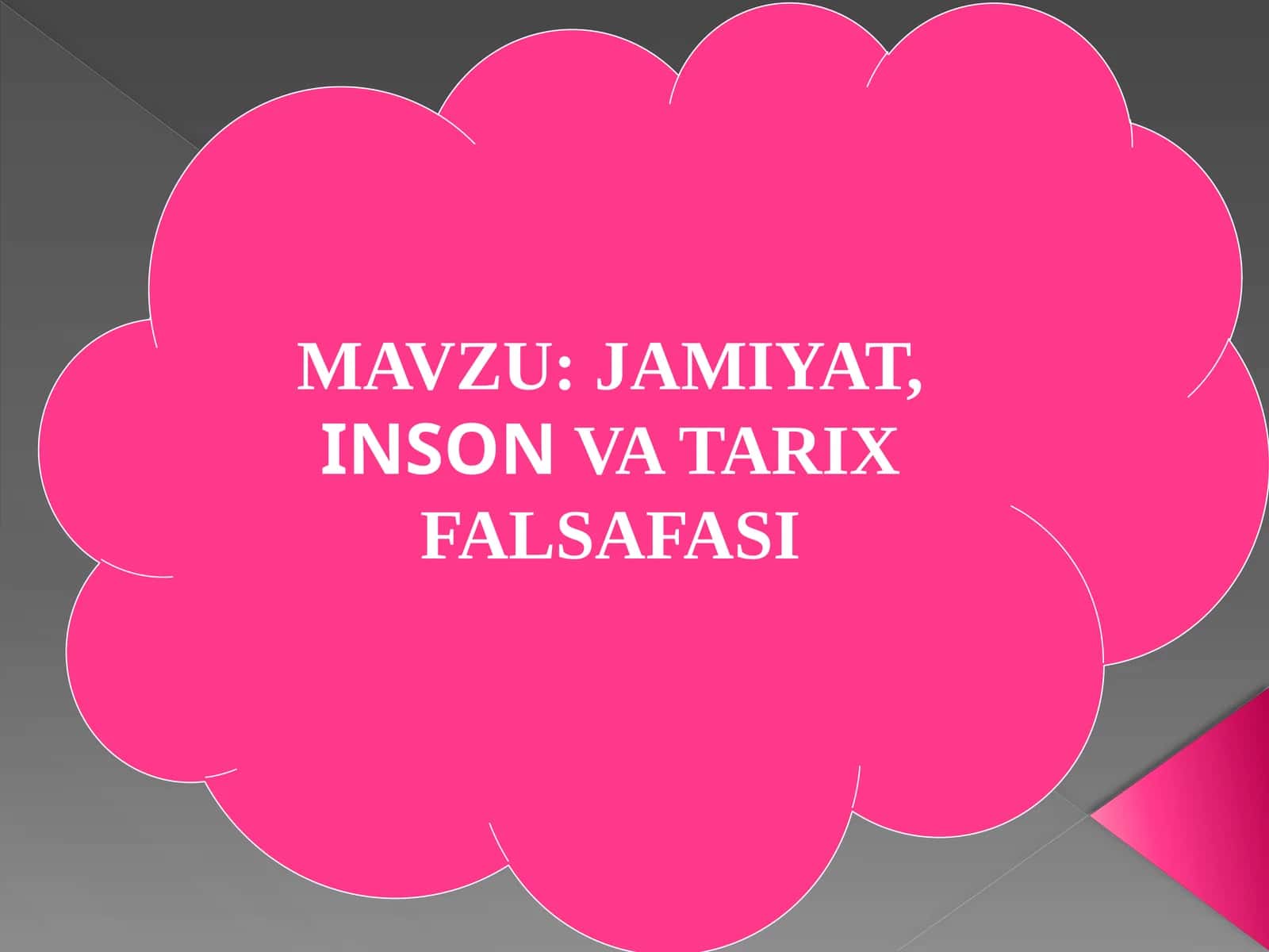 JAMIYAT, INSONVA TARIX FALSAFASI 1