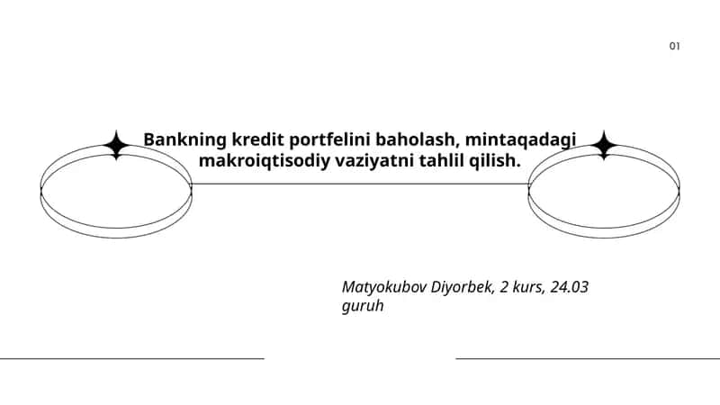 Bankning kredit portfelini baholash, mintaqadagi makroiqtisodiy vaziyatni tahlil qilish 1