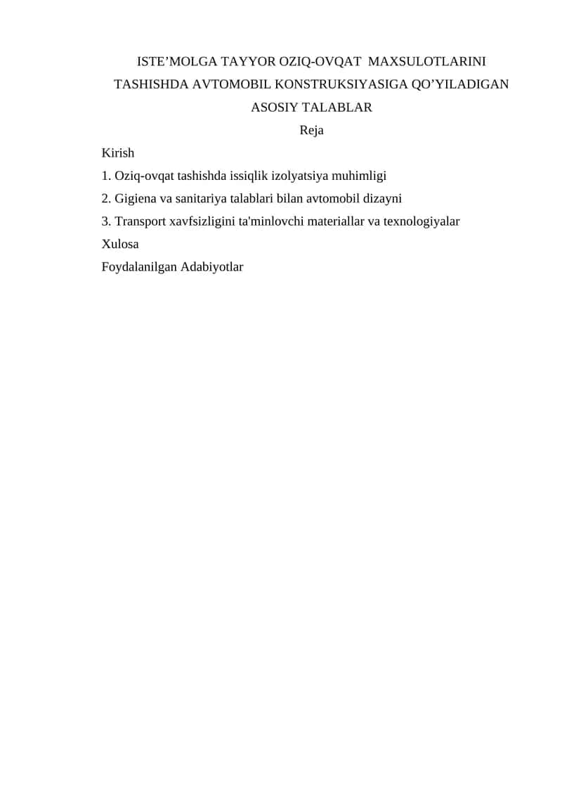 Oziq-ovqat mahsulotlarini avtomobil konstruksiyasiga qo‘yiladigan talablar 1