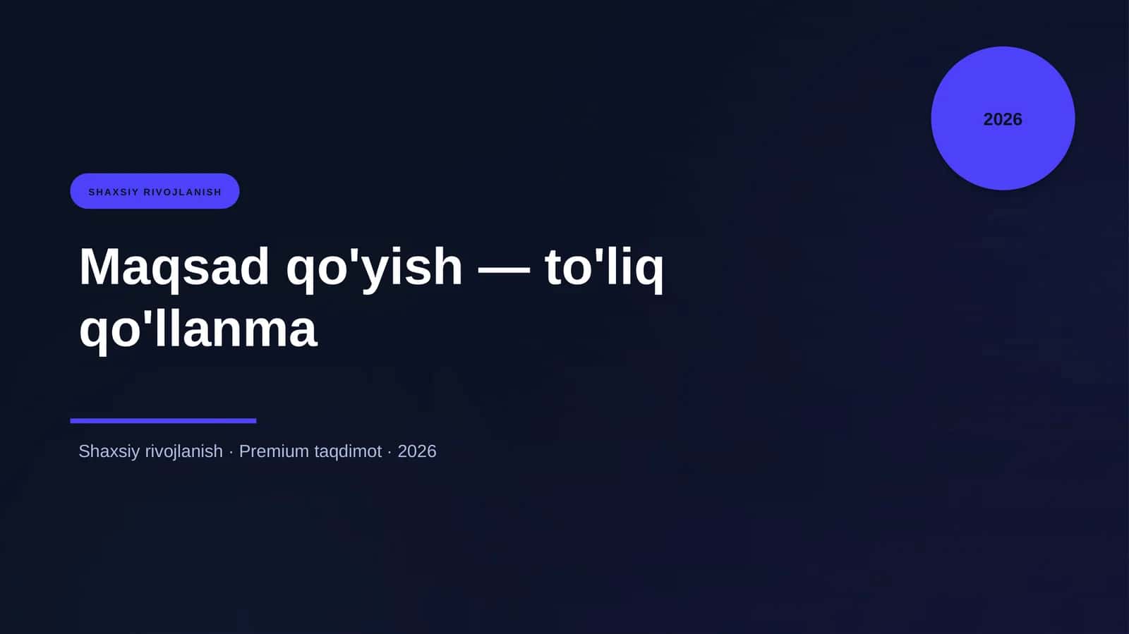 Maqsad qo'yish — to'liq qo'llanma 1