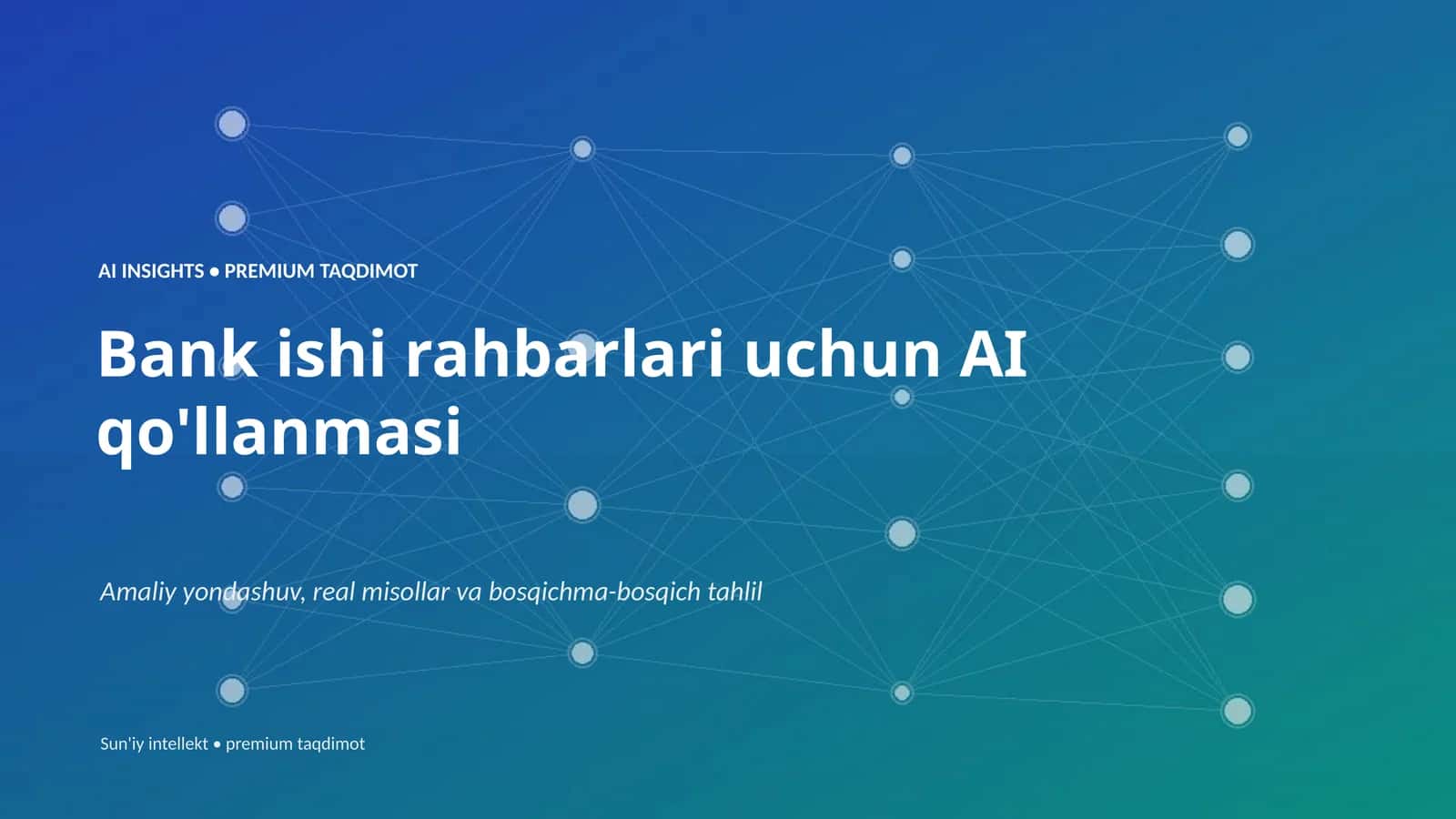 Bank ishi rahbarlari uchun AI qo'llanmasi 1