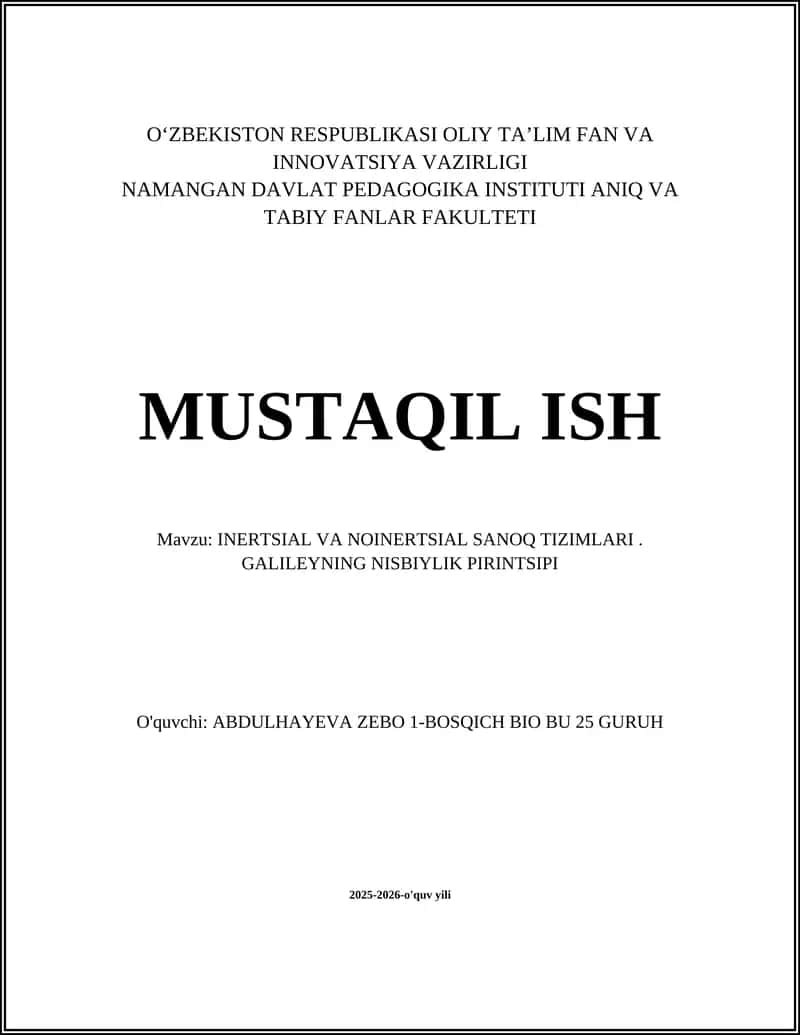 INERTSIAL VA NOINERTSIAL SANOQ TIZIMLARI. GALILEYNING NISBIYLIK PIRINTSIPI 1