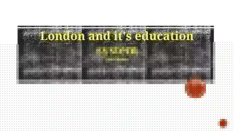 London and it's education system