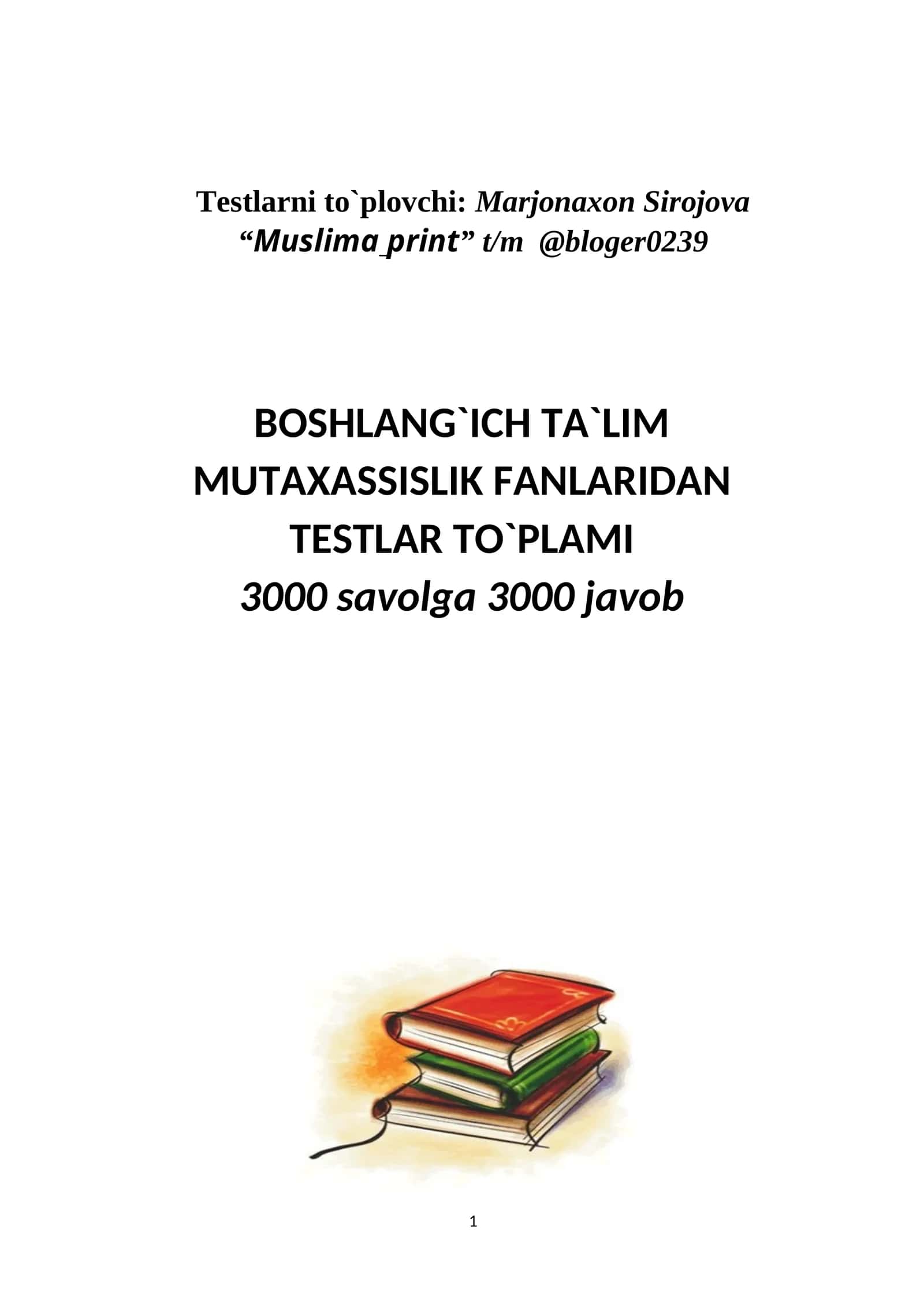 Boshlang`ich ta`lim fanlari bo`yicha testlar to`plami 1