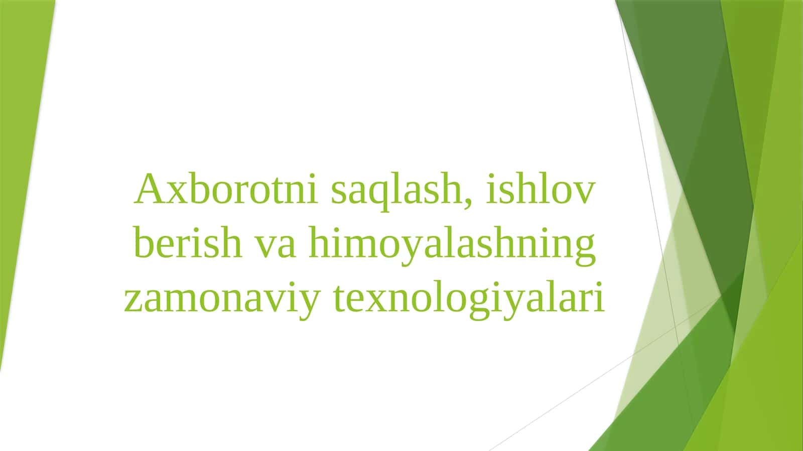 Axborot  texnologiyalar 1