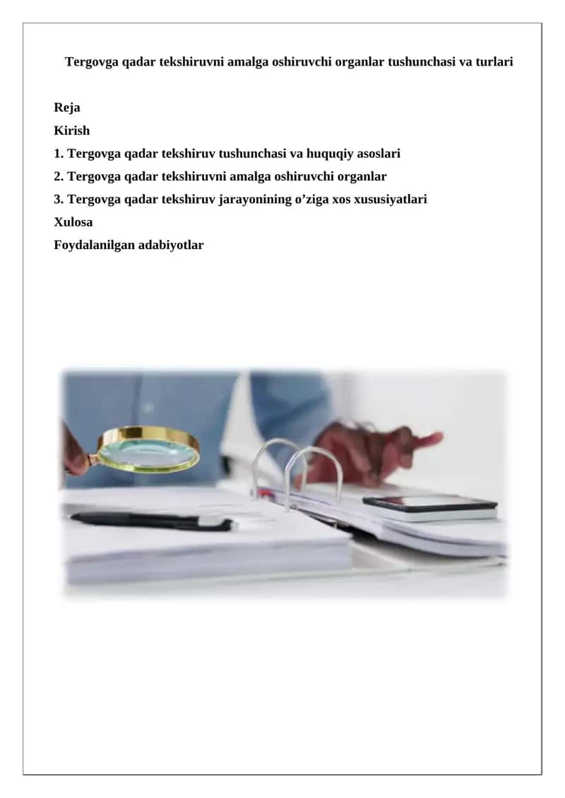 Tergovga qadar tekshiruvni amalga oshiruvchi organlar tushunchasi va turlari 1
