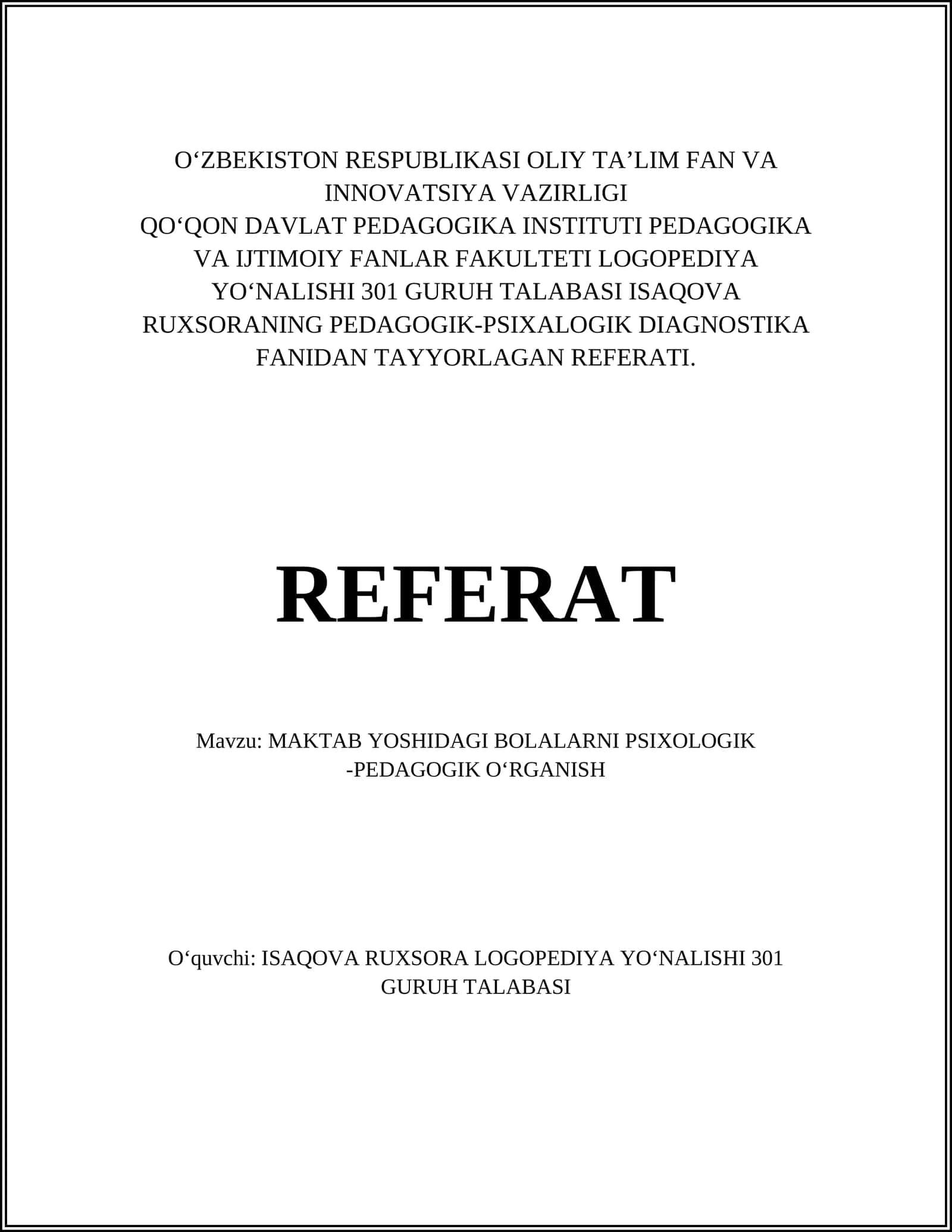 MAKTAB YOSHIDAGI BOLALARNI PSIXOLOGIK -PEDAGOGIK OʻRGANISH 1