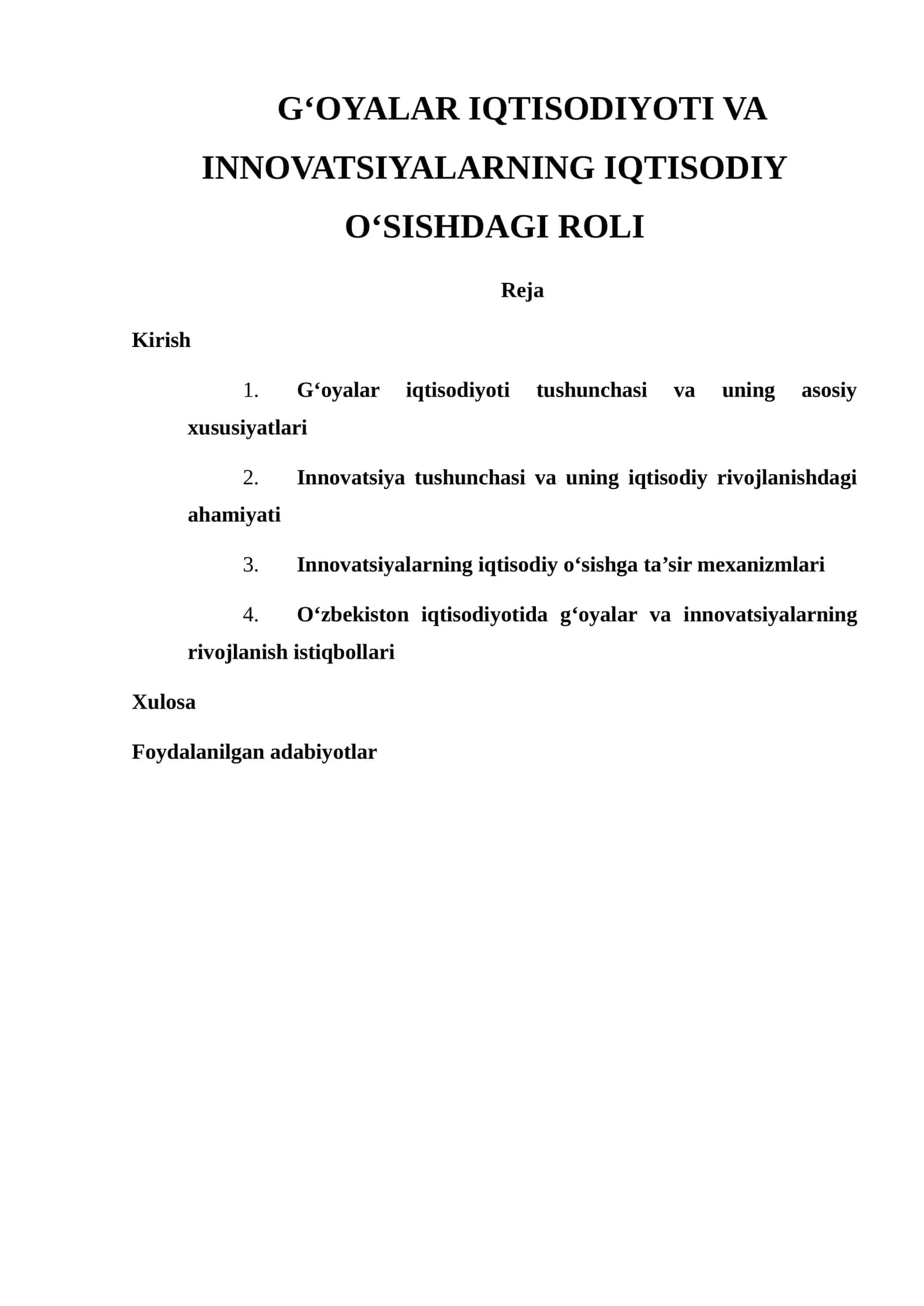 G‘OYALAR IQTISODIYOTI VA INNOVATSIYALARNING IQTISODIY O‘SISHDAGI ROLI 1