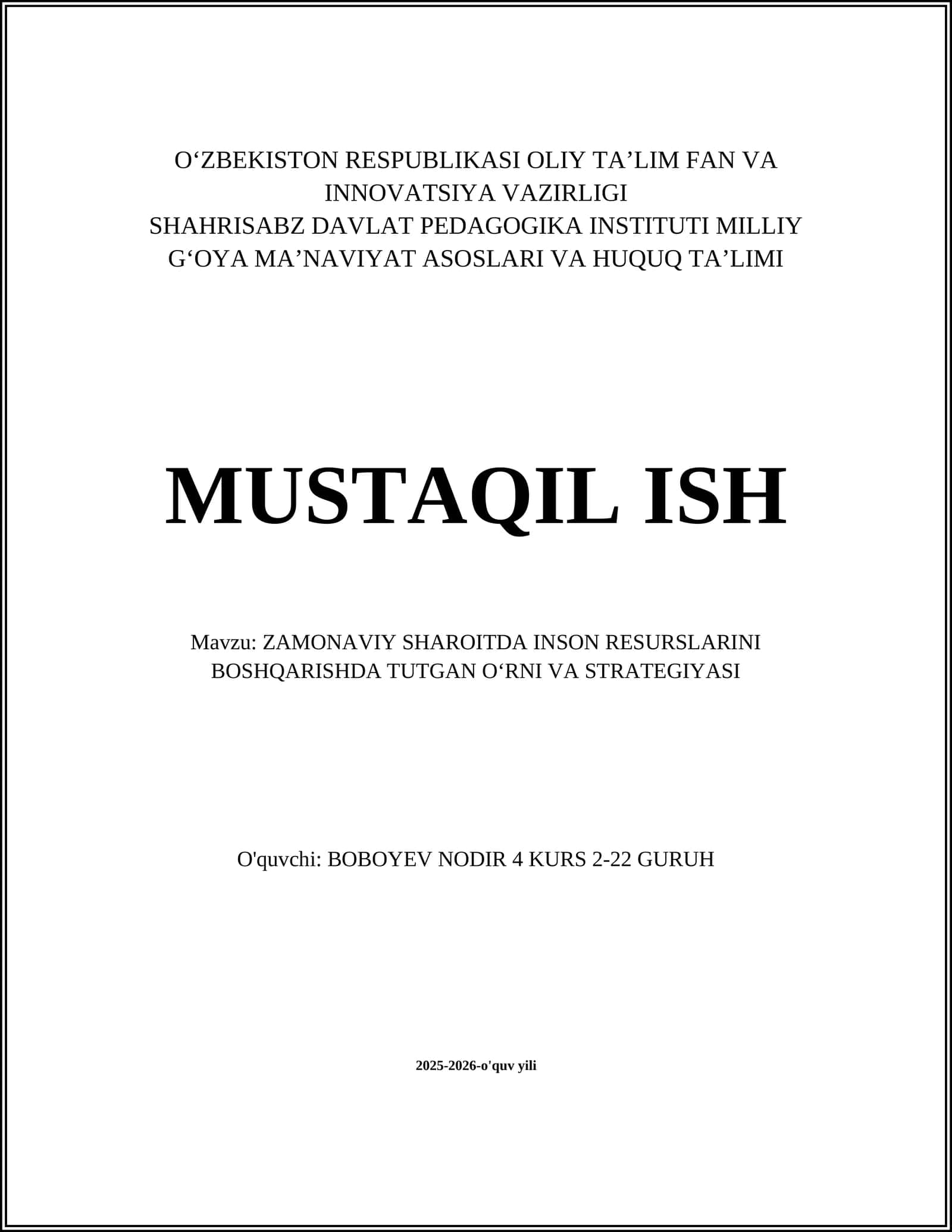 ZAMONAVIY SHAROITDA INSON RESURSLARINI BOSHQARISHDA TUTGAN OʻRNI VA STRATEGIYASI 1