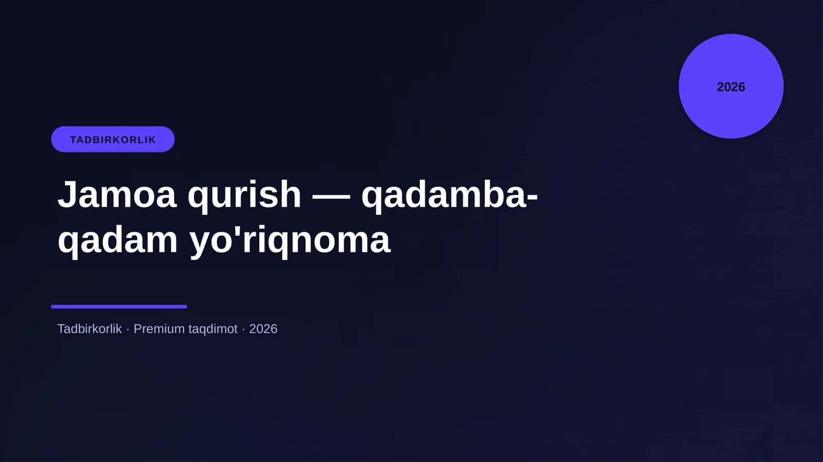 Jamoa qurish — qadamba-qadam yo'riqnoma 1