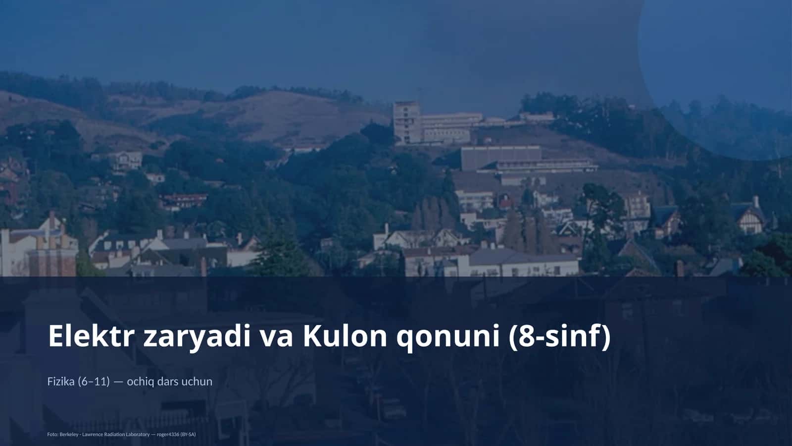 Elektr zaryadi va Kulon qonuni (8-sinf) 1