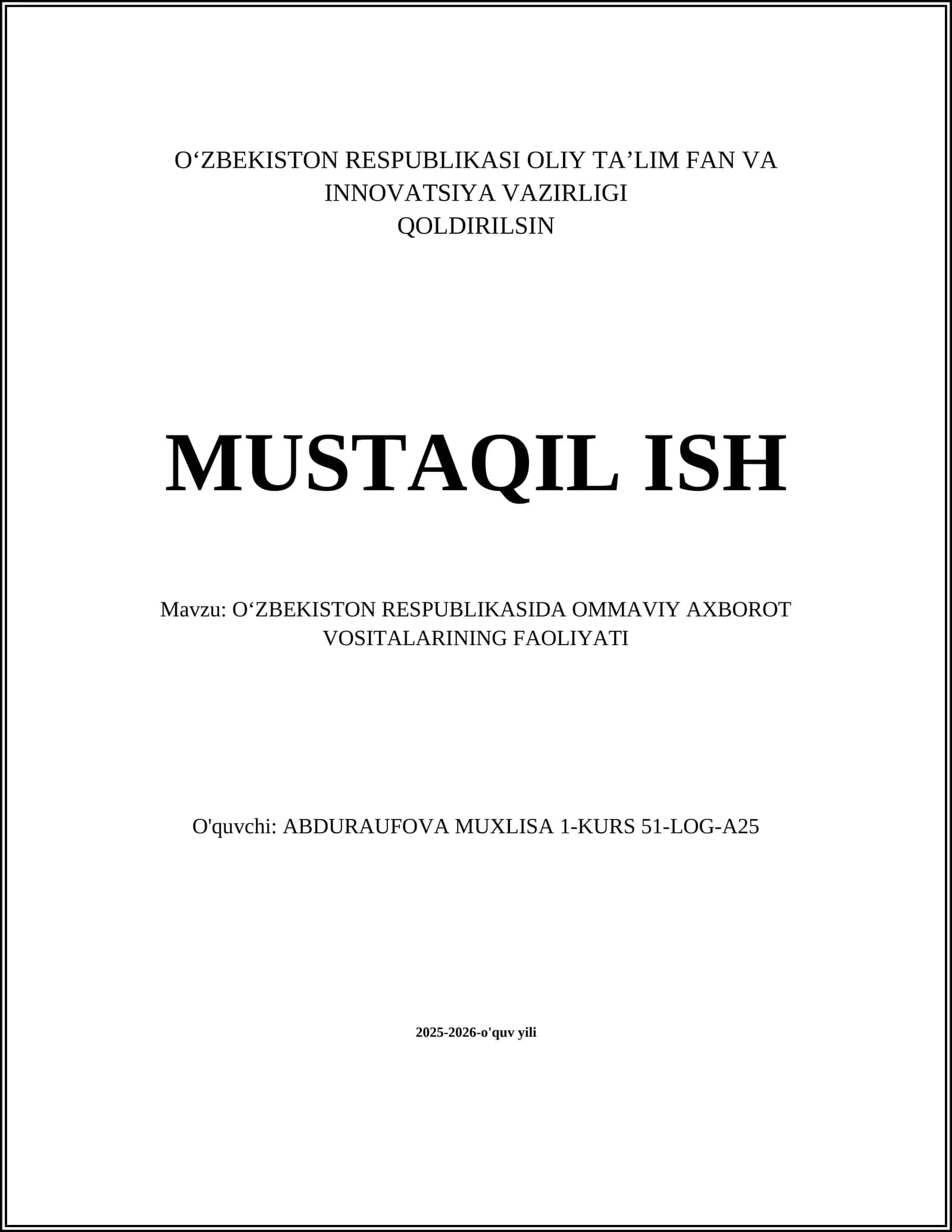 OʻZBEKISTON RESPUBLIKASIDA OMMAVIY AXBOROT VOSITALARINING FAOLIYATI 1