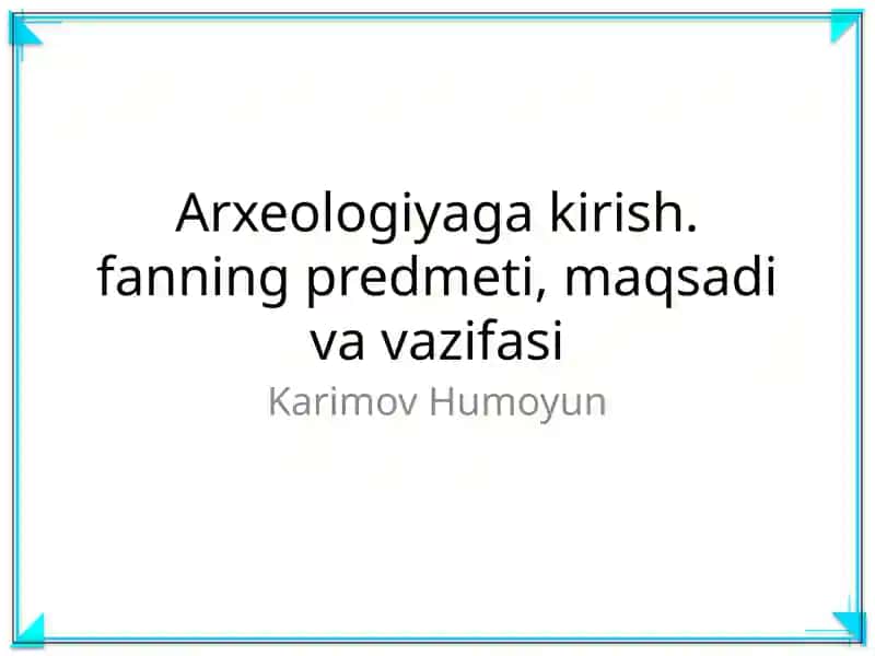 Arxeologiyaga kirish 1